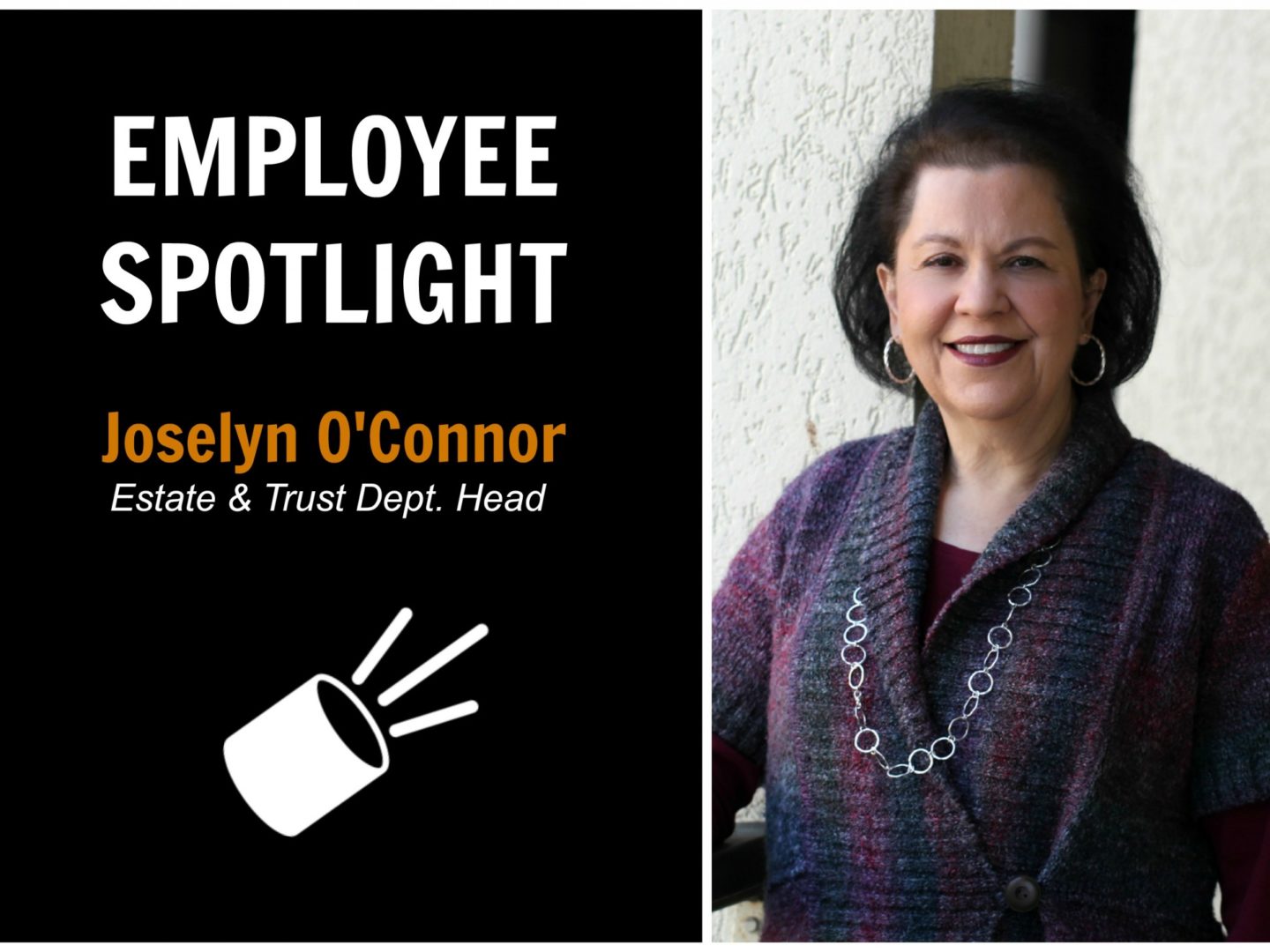 Employee Spotlight: Joselyn O’Connor